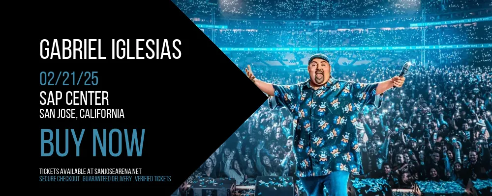 Gabriel Iglesias at SAP Center